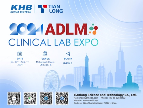 Join TianLong at Booth #4822 at ADLM 2024 in Chicago, IL, USA